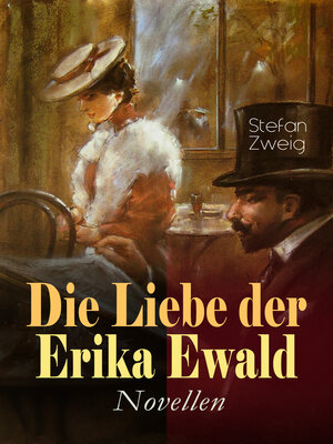 cover image of Die Liebe der Erika Ewald. Novellen